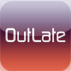 OutLate