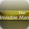 the Invisible Man by H.G. Wells