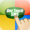One Touch Messenger, One touch send SMS or make a phone call