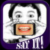 Say It! - Digital Lips - Bar Edition