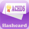 ACHDS Flashcards