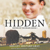Hidden (by Shelley Shepard Gray)
