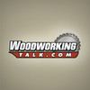 Woodworking Talk Forum