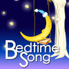 Bedtime Brain Wave Songs
