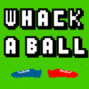 Whack A Ball