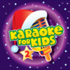 Karaoke for Kids - Christmas Carols 2