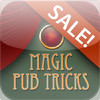 Magic Pub Tricks
