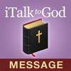 iTalk to God (The Message)