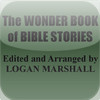 Bible Stories by  Logan Marshall (Illustrated Children's bible stories)