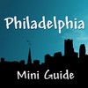 Philadelphia Mini Guide