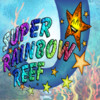 Super Rainbow Reef