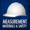 Measurement, Materials & Safety