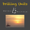 Drilling Units