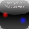 Are you a Multitasker?