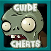 Guide for Plants Vs. Zombies - Cheats, Tricks, Strategy, Tips, Walkthroughs!