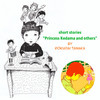 short stories "Princess Kedama and others" (English.)