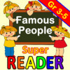 Reading Comprehension - Famous People - Grade 3,4,5 - Super Reader