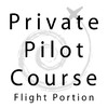 Private Pilot Course - Flight Portion
