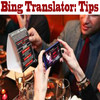 Translator Tips - Fit for a King/Queen "for Bing"
