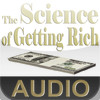 The Science of Getting Rich - Audio Edition