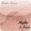 Hair Loss Myths and Facts