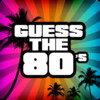 Guess The 80's