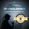 The Case-Book of Sherlock Holmes [by Arthur Conan Doyle]