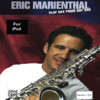 Eric Marienthal's Play Sax From Day One for iPad