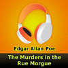 The Murders in the Rue Morgue by Edgar Allan Poe (audiobook)