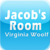 Jacob's Room  by Virginia Woolf