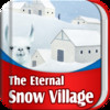 The Eternal Snow Village