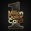 One Million Dollar Card