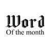 The Word of the Month: A monthly look at a word in the headlines