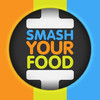 Smash Your Food