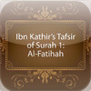 Ibn Kathir's Tafsir Of Surah 1: Al-Fatihah