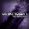 Unknown the Awakening