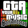 GTA your music San Andreas Edition