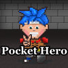Pocket Hero