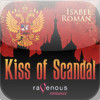 Kiss Of Scandal