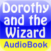 Dorothy and the Wizard in Oz - Audio Book