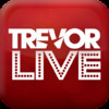 TREVOR LIVE