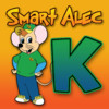 Smart Alec Grade K