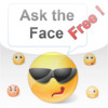 Ask The Face Free