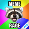 Meme & Rage Generator PRO