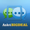 Ask4BIGDEAL