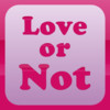 Love or Not