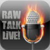 Raw Talk Live