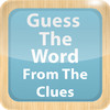 Guess The Word From The Clues