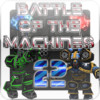 Battle Of The Machines 2