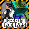 Block Clans Apocalypse - Zombie, Alien, Monster Pixel 3D World Gun Grand Theft Creeper Survival PE (Pocket Edition)